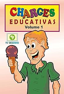 Livro CHARGES EDUCATIVAS - VOLUME 1