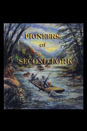 Pioneers Of Second Fork