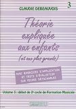 Theorie Expliquee aux Enfants Vol.3 by