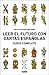 Leer el futuro con cartas españolas: Curso Completo (Spanish Edition) by Cecilia María Galindo