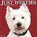 Just Westies 2017 Wall Calendar (Dog Breed Calendars)