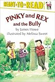 Pinky and Rex and the Bully (Pinky & Rex)