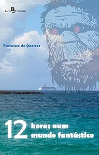 Livro 12 Horas Num Mundo Fantástico