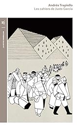 Les  cahiers de Justo Garcia