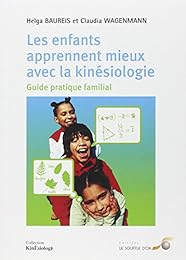 Les  enfants apprennent mieux avec la kinésiologie