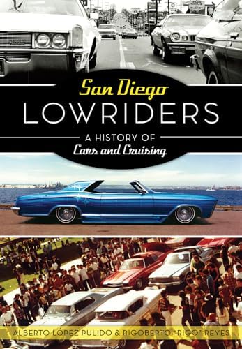 Lowrider: History, Pride, Culture: Penland, Paige R