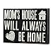 JennyGems - Mom's House Will Always Be Home - Wooden Mom Quote Saying Box Sign - Sentimental Gift - Mom Sign - Presents for Mom - Mom Gifts - Mother's Day Gift for Mom and Grandma - Mom Plaque
