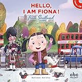 HELLO, I AM FIONA FROM SCOTLAND - LIVRE-CD (NOUVELLE EDITION) (LIVRES CD) by 