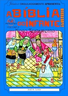 Livro A BÍBLIA DO INFANTE - NOVO TESTAMENTO #6