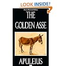 The Golden Asse - Classic Illustrated Edition