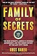 Family of Secrets: The Bush Dynasty, America's Invisible Government, and the Hidden History of the Last Fifty Years