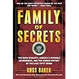 Family of Secrets: The Bush Dynasty, America's Invisible Government, and the Hidden History of the Last Fifty Years