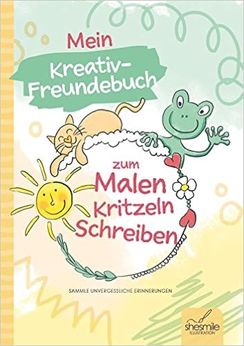 Mein Kreativ-Freundebuch zum Malen, Kritzeln und Schreiben: Amazon.de:  Elisabeth Steger: Bücher