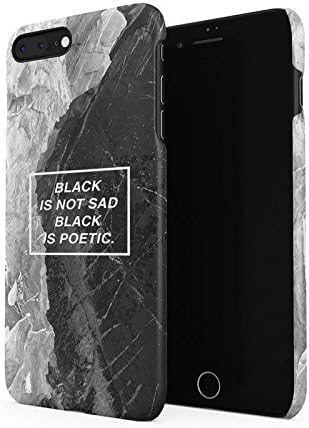 Black is Not Sad, It's Poetic Hard Plastic Phone Case for iPhone 7 Plus & iPhone 8 Plus