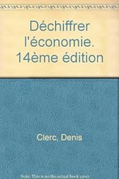 Déchiffrer l'économie
