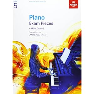 Piano Exam Pieces 2021 & 2022, ABRSM Grade 5: Selected from the 2021 & 2022 syllabus