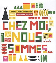 Chez moi, nous sommes...