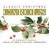 Classic Christmas Carols: 50 Favourite Carols