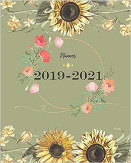 2019-2021 Planner: Sun Flower Cover for Monthly Schedule Organizer 36 Months Calendar Agenda Planner with Holiday 2019-2021 Planner: Sun Flower Cover for Monthly Schedule Organizer 36 Months Calendar Agenda Planner with Holiday