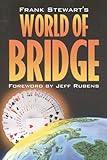 Frank Stewart's World Of Bridge by