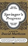 Front cover for the book Springer's Progress by David Markson