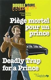Piège mortel pour un prince