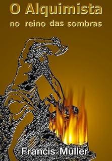 Livro O Alquimista No Reino Das Sombras