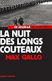 La Nuit des longs couteaux (Ce jour-là) (French Edition) by 