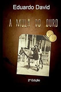 Livro A Mula do Ouro II