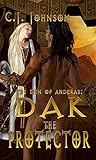 The Men of Anderas II: Dak the Protector