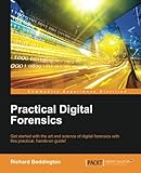 Practical Digital Forensics Practical Digital Forensics