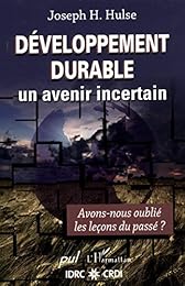Développement durable, un avenir incertain