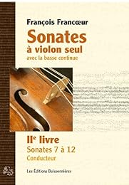 Sonates à violon seul avec la basse continue