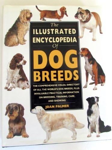 Legacy of the Dog: The Ultimate Illustrated Guide to Over 200