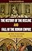 The History of the Decline and Fall of the Roman Empire (All 6 Volumes)