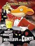 Image de Geronimo Stilton N°3 : Un sorbet aux mouches pour monsieur le comte