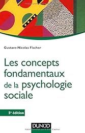 Les  concepts fondamentaux de la psychologie sociale