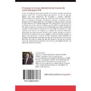 Ensayos en mesa vibratoria de muros de concreto para VIS: Estudio sobre viviendas de interés social, VIS (Spanish Edition)