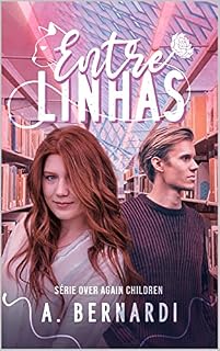 Livro Entre Linhas (SÉRIE OVER AGAIN CHILDREN)