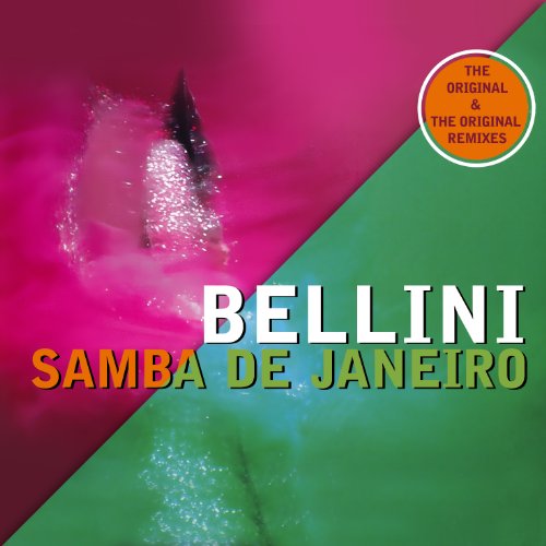 Bellini Samba De Janeiro Club Mix