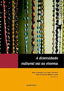 Livro A diversidade cultural vai ao cinema