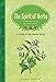 The Spirit of Herbs: A Guide to the Herbal Tarot by 