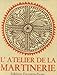 L'atelier de la martinerie by 
