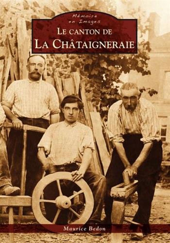 Le  canton de La Châtaigneraie