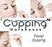 Classic 4 Body and Face Professional and Home User Massage Silicone Cupping Therapy Set by Cupping Warehouse TM:Instructions, Online Video's, Cellulite, Lymph, Myofascial ,Fascia