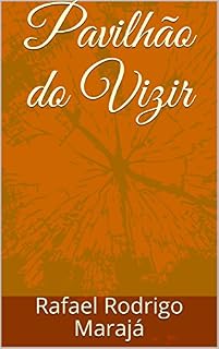 Livro Pavilhão do Vizir
