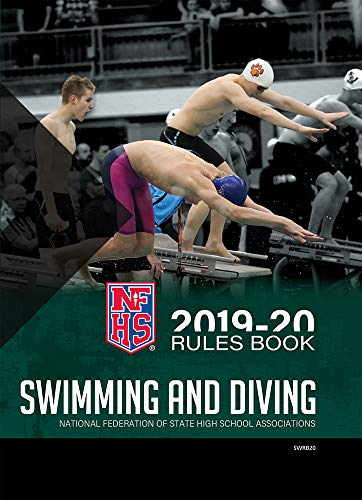 2019-20 NFHS Swimming & Diving Rules Book