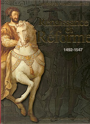 Renaissance et réforme (1492-1547). by Claude Semnoz (Hardcover)