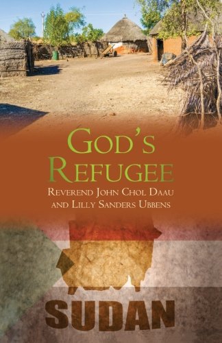 God's Refugee: The Story of a Lost Boy Pastor