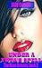 Under A Futa's Spell: Futa on Female, Demon, Paranormal Erotica (The Neon Demons Book 2)